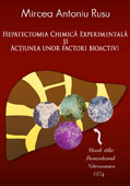 Hepatectomia chimica experimentala si actiunea unor factori bioactivi