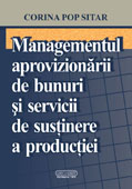 Managementul aprovizionarii bunurilor si serviciilor de sustinere a productiei