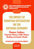 The Impact of the European Integration on the National Economy. Finance Sections: Corporate Finance, Public Finance, Banking and Capital Market