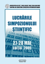 Lucrarile simpozionului stiintific. Baia Mare, 27-28 mai 2005 2005