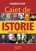 CAIET DE ISTORIE. Clasa a IV-a