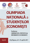 OLIMPIADA NATIONALA A STUDENTILOR ECONOMISTI. Sectiunea Cibernetica, statistica si informatica economica