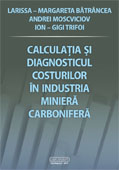 Calculatia si diagnosticul costurilor in industria miniera carbonifera