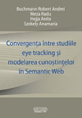 Convergenta Ã®ntre studiile eye tracking si modelarea cunostintelor in Semantic Web