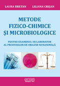 Metode fizico-chimice si microbiologice pentru examenul de laborator al produselor de origine nonanimala