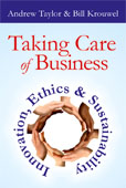 Taking Care of Business: Innovation, Ethics & Sustainability 
