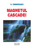 MAGNETUL CASCADEI