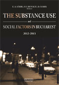 THE SUBSTANCE USE AND SOCIAL FACTORS IN BUCHAREST, 2012-2013