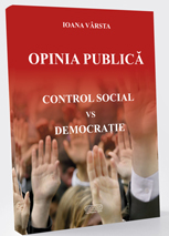Opinia publica. Control social versus Democratie