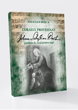 Coralul protestant: Johann Sebastian Bach partitele de coral pentru orgă