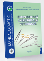 Propedeutica chirurgicala veterinara. Manual didactic