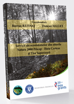 Servicii ale ecosistemelor din siturile Natura 2000 Pricop-Huta Certeze si Tisa Superioara