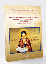 Teologia si viata duhovniceasca reflectate in epistolele sfantului Isidor Pelusiotul