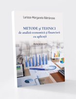 METODE și TEHNICI de analiză economică și financiară cu aplicații - Material de curs