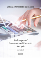 Techniques of Economic and Financial Analysis Coursebook Editura RISOPRINT