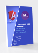 Tehnologii Web Avansate -Studiu de caz Angular14 și .NET Framework