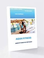 AQUA FITNESS - Aspecte teoretico-metodice