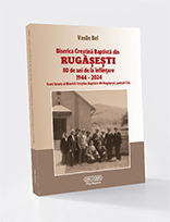 Biserica Baptistă din Rugășești  80 de ani de la înființare, 1944 - 2024