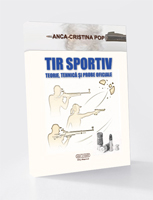 TIR SPORTIV TEORIE, TEHNICĂ ȘI PROBE OFICIALE