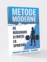 METODE MODERNE DE MĂSURARE A FORȚEI LA SPORTIVI