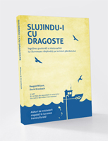 Slujindu-i cu dragoste - îngrijirea pastorală a misionarilor lui Dumnezeu răspândiți pe întinsul pământului