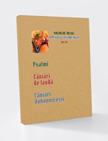 PRINOSUL INIMII MELE Volumul VI PSALMI  CÂNTĂRI DE LAUDĂ CÂNTĂRI DUHOVNICEȘTI