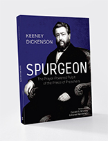 Spurgeon - Puterea rugăciunii în slujirea de la amvon a prințului predicatorilor