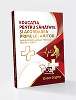 Educația pentru sănătate și acordarea primului ajutor - Îndrumator de lucrări practice pentru studenți