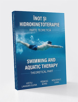 Înot şi hidrokinetoterapie – parte teoretică. Swimming and Aquatic therapy – theoretical part