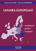 Uniunea Europeana. Constituire, Politici, finantare