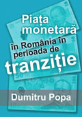Piata monetara in Romania in perioada de tranzitie