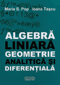 Algebra liniara, geometrie analitica si diferentiala