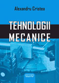 Tehnologii mecanice